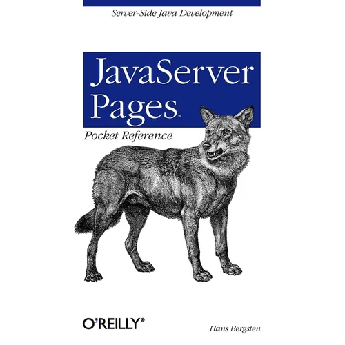 JavaServer Pages Pocket Reference: Server-Side Java Development