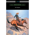 The Virginian (with an Introduction by Struthers Burt)