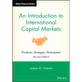 An Introduction to International Capital Markets: Products, Strategies, Participants