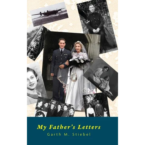 My Father's Letters: Romance Amidst War