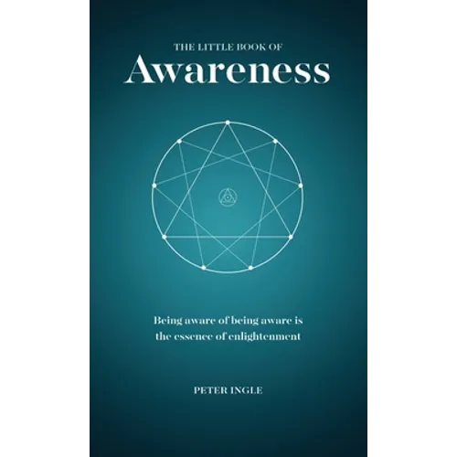 The Little Book of Awareness