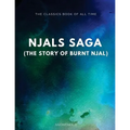 Njal's Saga (The Story of Burnt Njal)