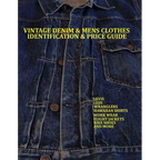 Vintage Denim & mens clothes identification and price guide: Levis, Lee, Wranglers, Hawaiian shirts, Work wear, Flight jackets, Nike shoes, and More