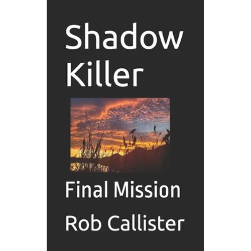 Shadow Killer: Final Mission