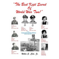 The Best Kept Secret of World War Two!