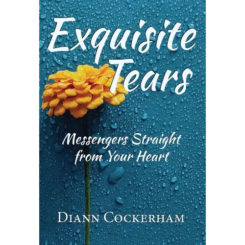 Exquisite Tears