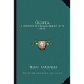 Gonta: A Historical Drama, In Five Acts (1848)