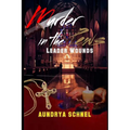 Murder In the Pews: Leader Wounds