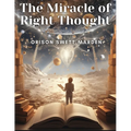 The Miracle of Right Thought