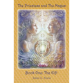 The Priestess and the Magus, Book One: The Gift