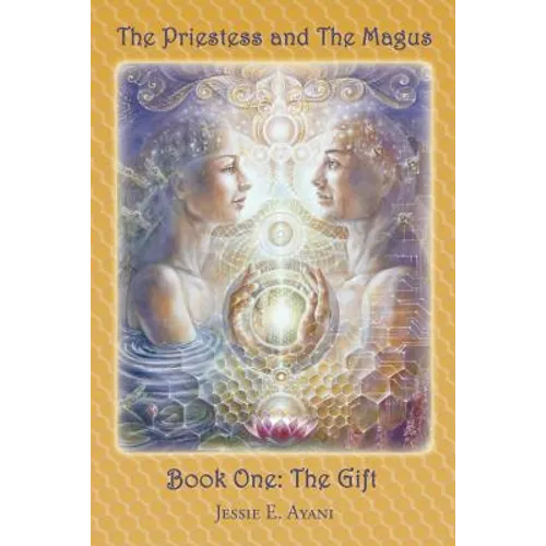 The Priestess and the Magus, Book One: The Gift