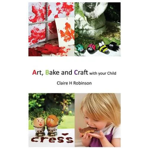 Art, Bake and Craft with Your Child
