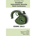 Proceedings of the European Information Security Multi-Conference (EISMC 2013)
