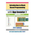 Introduction to Block Based Programming with App Inventor 2: 2017 Edition