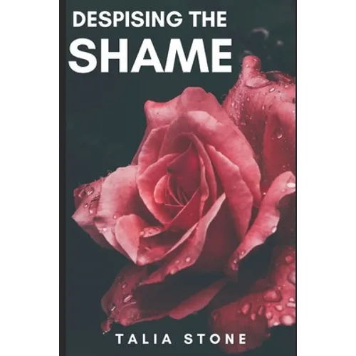 Despising the Shame