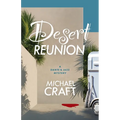 Desert Reunion: A Dante & Jazz Mystery