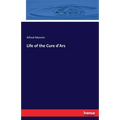 Life of the Cure d'Ars