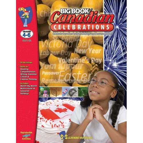 Big Book of Canadian Celebrations: Grades 4-6
