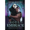 A Soul to Embrace: Duskwalker Brides