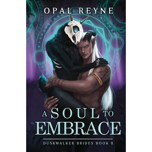 A Soul to Embrace: Duskwalker Brides