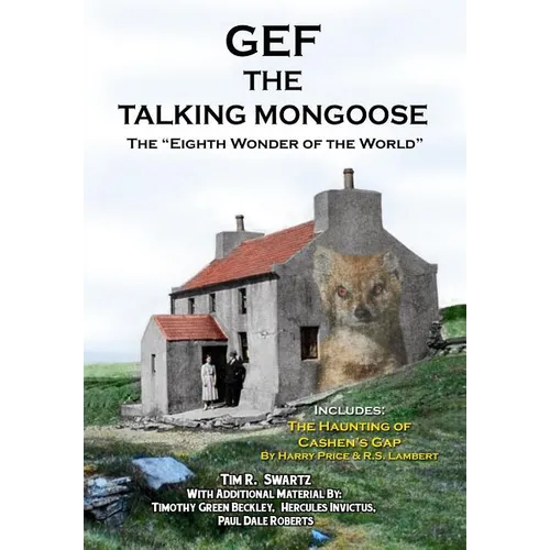 Gef The Talking Mongoose: The "Eighth Wonder of the World"