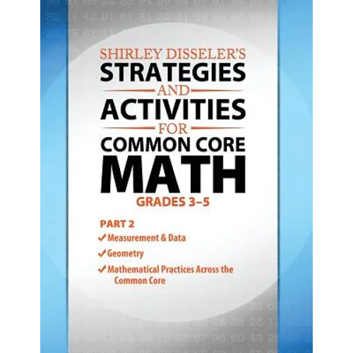 Shirley Disseler's Strategies and Activities for Common Core Math Part 2