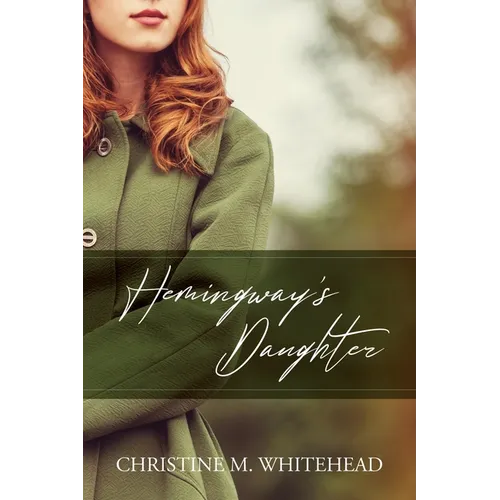 Hemingway's Daughter