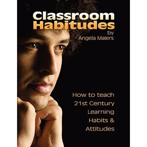 Classroom Habitudes