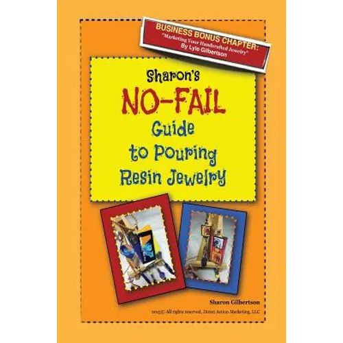 Sharon's NO-FAIL Guide to Pouring Resin Jewelry