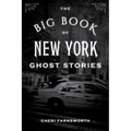 The Big Book of New York Ghost Stories