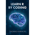 Learn R By Coding