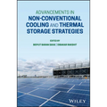 Advancements in Non-Conventional Cooling and Thermal Storage Strategies