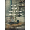 How To Find A Work From Home Job