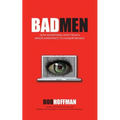 BadMen: How Advertising Went From A Minor Annoyance To A Major Menace