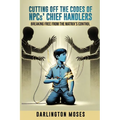 Cutting Off the Codes of NPCs' Chief Handlers: Breaking Free From the Matrix's Control