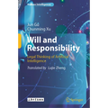 Will and Responsibility: Legal Thinking of Artificial Intelligence