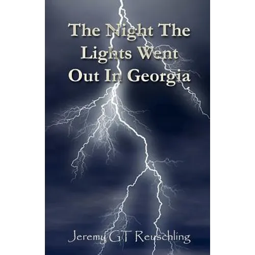 The Night The Lights Went Out In Georgia