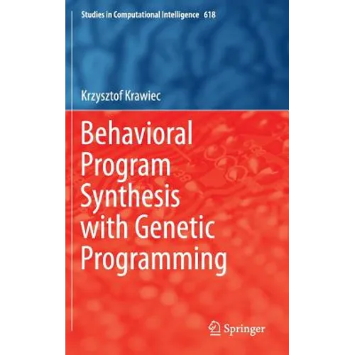 Behavioral Program Synthesis with Genetic Programming
