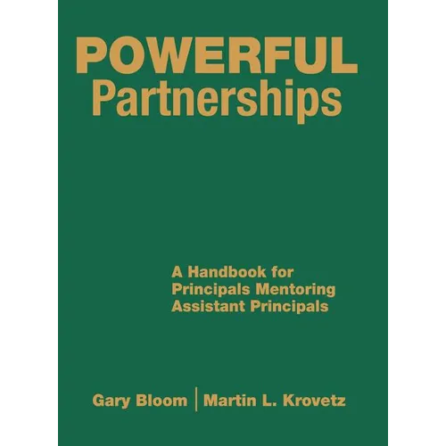 Powerful Partnerships: A Handbook for Principals Mentoring Assistant Principals
