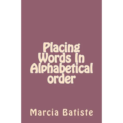 Placing Words In Alphabetical order