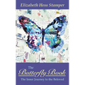 The Butterfly Book: The Inner Journey to the Beloved