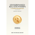 Unsurpassed Relationships In Wealth Management