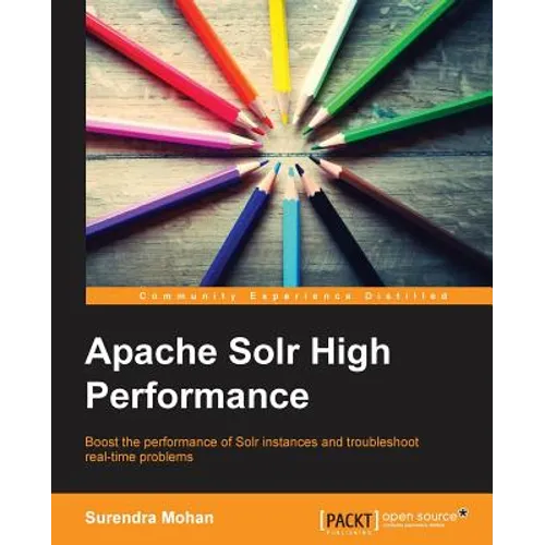 Apache Solr High Performance