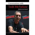 Conversations with Todd McFarlane