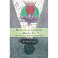 Raising the Energies of Mother Earth Before and After Ascension: The Highest Truth