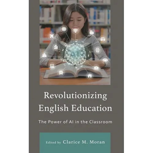 Revolutionizing English Education: The Power of AI in the Classroom