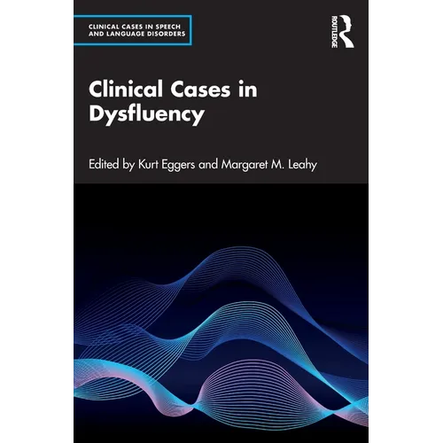 Clinical Cases in Dysfluency