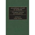 Academic Staff in Europe: Changing Contexts and Conditions