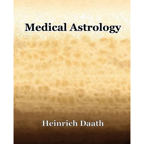 Medical Astrology (1914)