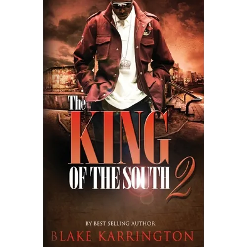 The King Of The South 2: Every King needs a Queen